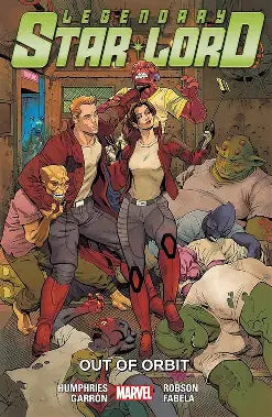 MARVEL COMICS TRADE LEGENDARY STAR-LORD TP VOL 04 OUT OF ORBIT