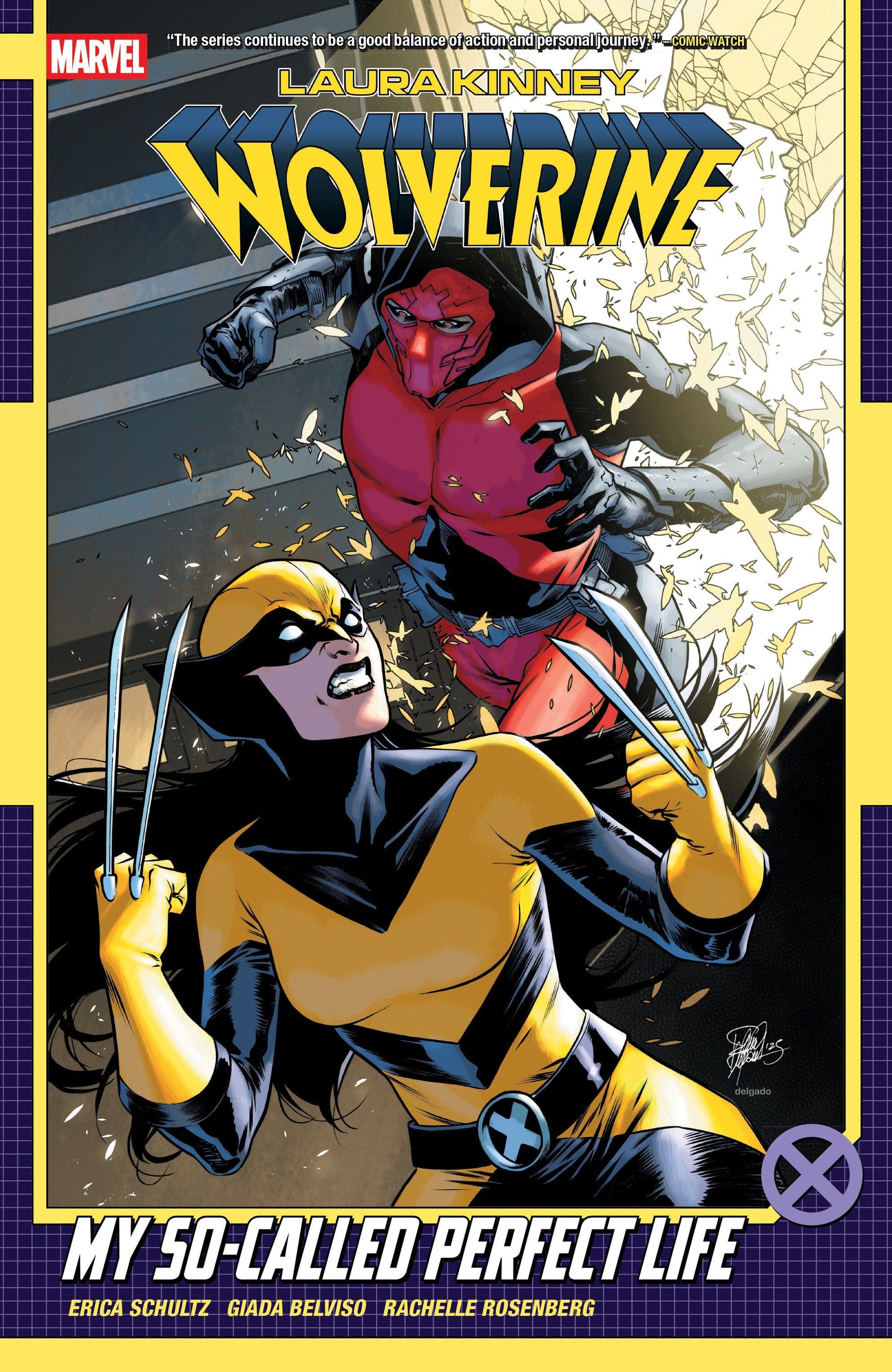 Marvel NEW THIS WEEK Laura Kinney: Wolverine Vol. 2 - My So-Called Perfect Life (VF/NM)