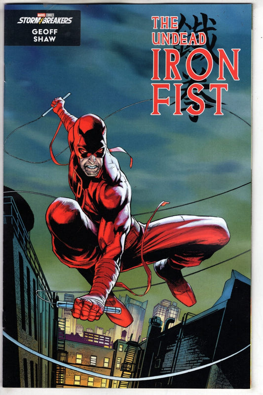 Marvel NEW THIS WEEK THE UNDEAD IRON FIST #2 GEOFF SHAW STORMBREAKERS NEW CLASS VARIANT