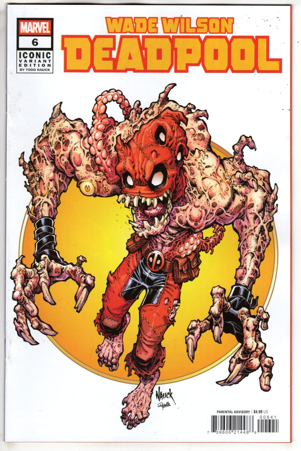 Marvel NEW THIS WEEK WADE WILSON: DEADPOOL #6 TODD NAUCK ICONIC VARIANT (VF/NM)