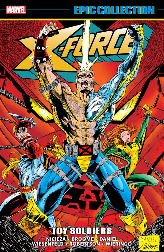 MARVEL PRH TRADE X-Force Epic Collection: Toy Soldiers
