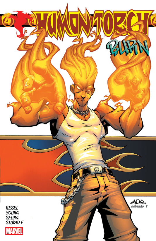 Marvel TRADE Human Torch: Burn