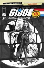 Packrat Comics NEW THIS WEEK GI JOE A REAL AMERICAN HERO SSSILENT MISSIONS BARONESS #1 (ONE SHOT) CVR C INC 1:10 JOELLE JONES B&W VAR (VF/NM)