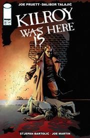 Packrat Comics NEW THIS WEEK KILROY IS HERE (ONE SHOT) CVR A DALIBOR TALAJIC (VF/NM)