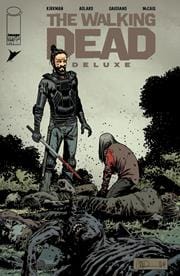 Packrat Comics NEW THIS WEEK WALKING DEAD DELUXE #134 CVR B CHARLIE ADLARD & MAVE MCCAIG VAR (MR) (VF/NM)