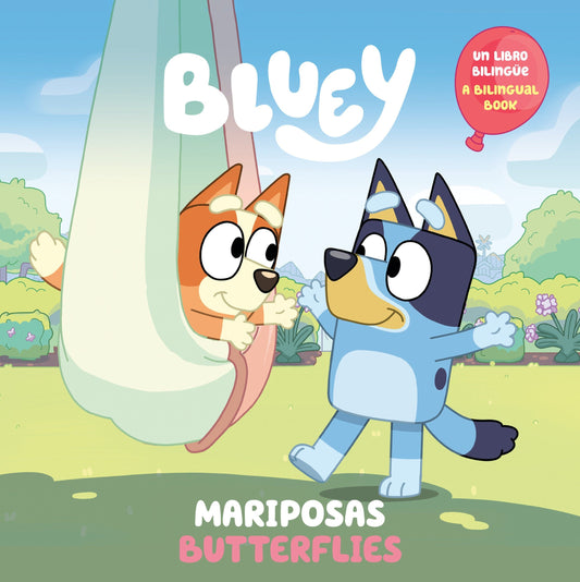 Penguin Random House NEW THIS WEEK Bluey: Butterflies/Mariposas (Bilingual English-Spanish Edition)