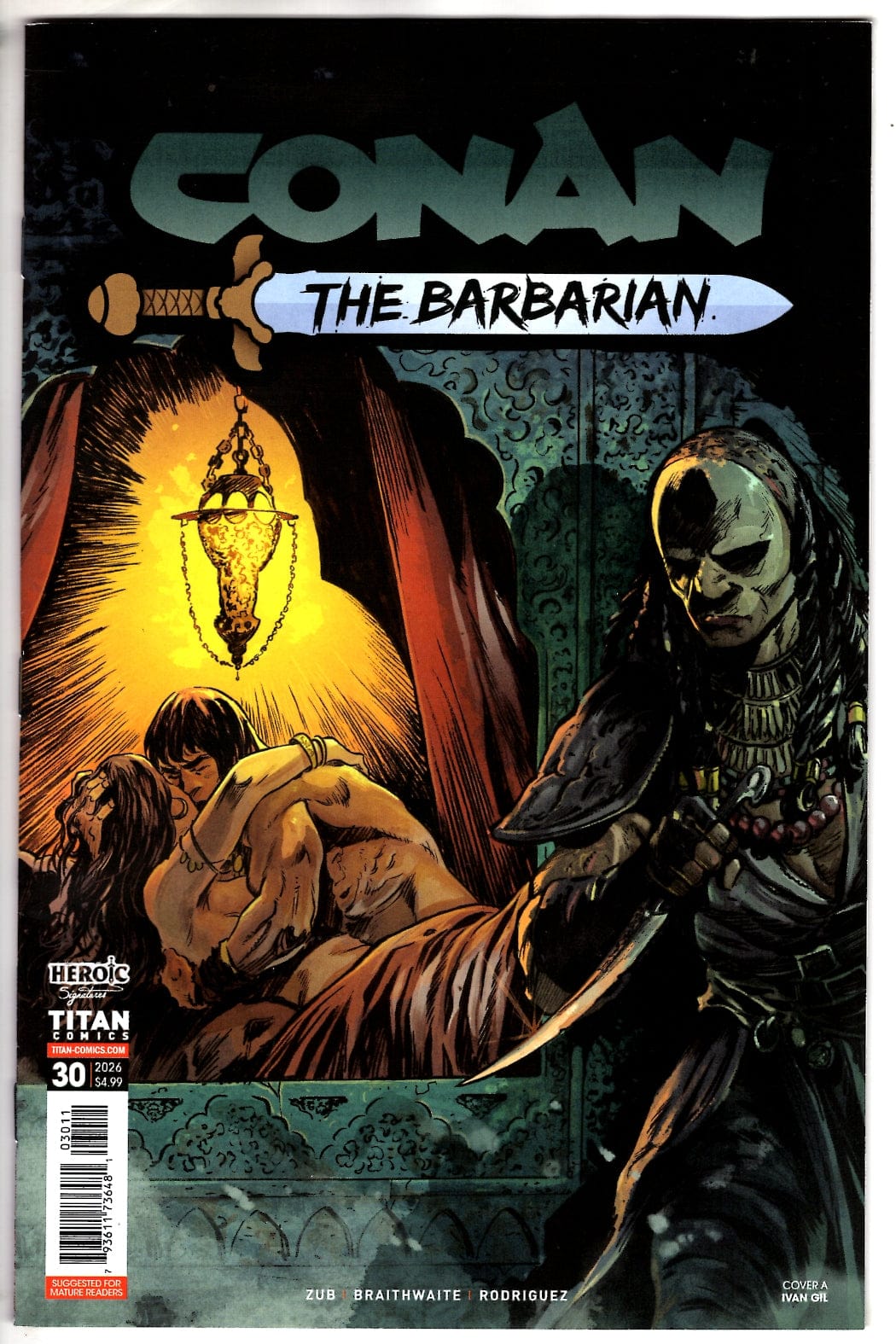 Titan Comics NEW THIS WEEK CONAN THE BARBARIAN #30 CVR A IVAN GIL (MR) (VF/NM)