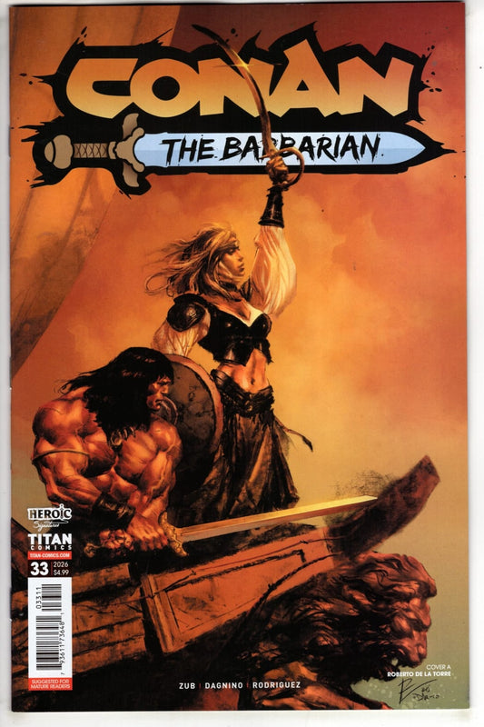 Titan Comics NEW THIS WEEK CONAN THE BARBARIAN #33 CVR A ROBERTO DE LA TORRE (MR) (VF/NM)