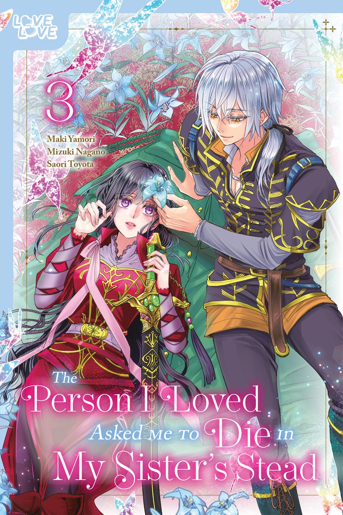 Tokyopop The Person I Loved Asked Me to Die in My Sister's Stead  Volume 3