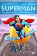 SUPERMAN WHATEVER HAPPENED TO MAN OF TOMORROW HC - Packrat Comics