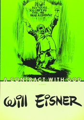 WILL EISNERS CONTRACT WITH GOD SC NEW PTG - Packrat Comics