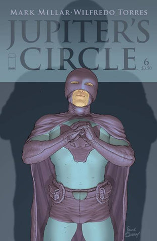 JUPITERS CIRCLE #6 CVR A QUITELY (MR) - Packrat Comics