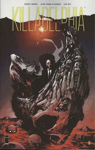 KILLADELPHIA #8 CVR A ALEXANDER (MR) - Packrat Comics