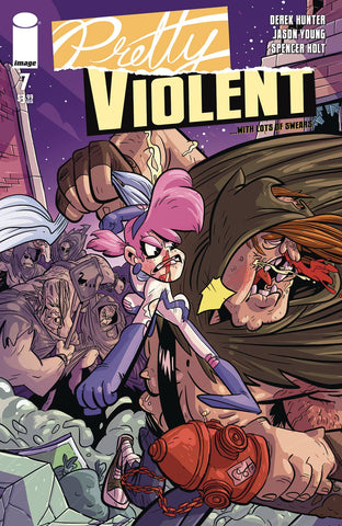 PRETTY VIOLENT #7 (MR) (04/15/2020) - Packrat Comics