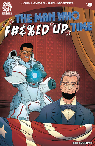 MAN WHO EFFED UP TIME #5 - Packrat Comics