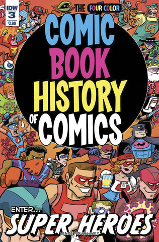 COMIC BOOK HISTORY OF COMICS #3 (OF 6) - Packrat Comics