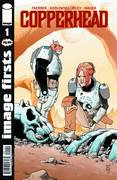 IMAGE FIRSTS COPPERHEAD #1 (MR) - Packrat Comics