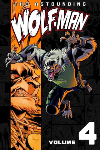 Astounding Wolf Man TPB Volume 04