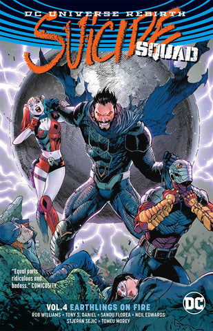 Suicide Squad TPB Volume 04 Earthlings On Fire (Rebirth)