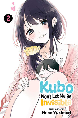 Kubo Wont Let Me Be Invisible Graphic Novel Volume 02