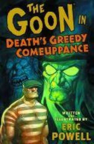 GOON TP VOL 10 DEATHS GREEDY COMEUPPANCE - Packrat Comics
