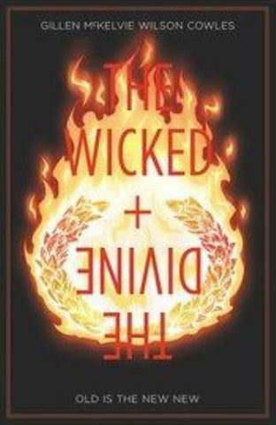 WICKED & DIVINE TP VOL 08 OLD IS THE NEW NEW (MR) - Packrat Comics