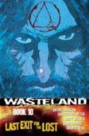 WASTELAND TP VOL 10 LAST EXIT FOR THE LOST (MR) - Packrat Comics