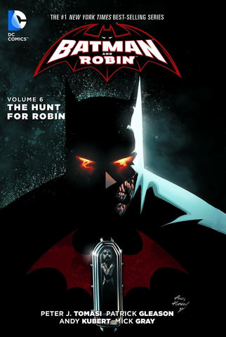 BATMAN & ROBIN TP VOL 06 THE HUNT FOR ROBIN - Packrat Comics