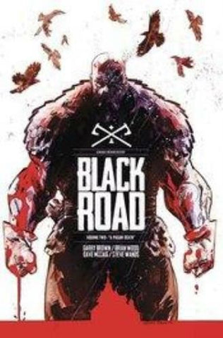 BLACK ROAD TP VOL 02 A PAGAN DEATH (MR) - Packrat Comics