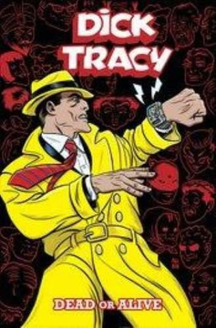 DICK TRACY DEAD OR ALIVE TP - Packrat Comics