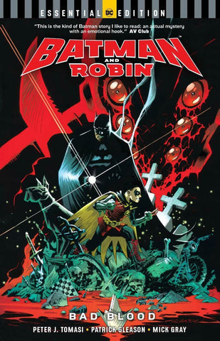 BATMAN AND ROBIN BAD BLOOD ESSENTIAL EDITION TP - Packrat Comics