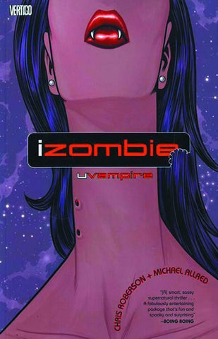 IZOMBIE TP VOL 02 UVAMPIRE (MR) - Packrat Comics