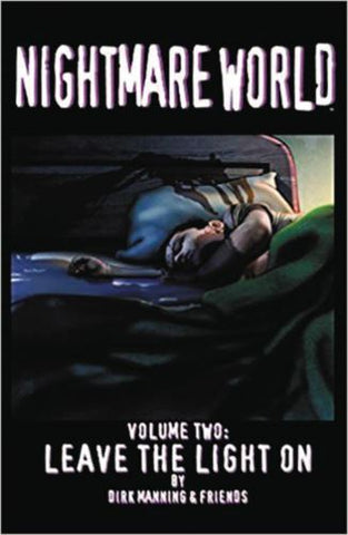 NIGHTMARE WORLD TP (DEVILS DUE ED) VOL 02 LEAVE THE LIGHT ON - Packrat Comics