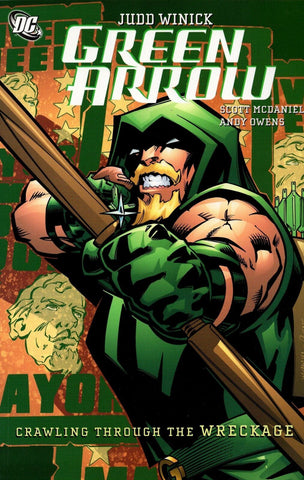 GREEN ARROW CRAWLING FROM THE WRECKAGE TP - Packrat Comics
