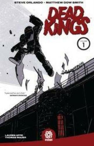 DEAD KINGS TP VOL 01 - Packrat Comics