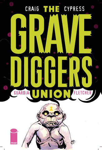 GRAVEDIGGERS UNION #5 (MR) - Packrat Comics