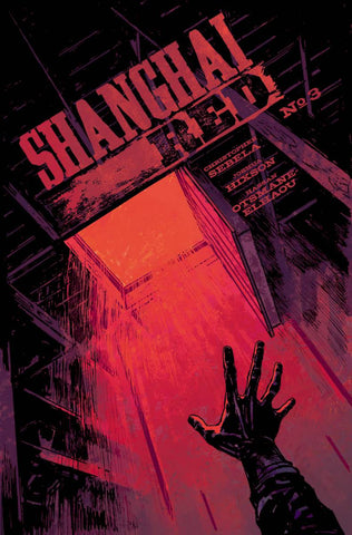 SHANGHAI RED #3 CVR A HIXSON - Packrat Comics