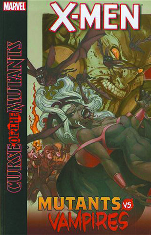 X-MEN CURSE OF MUTANTS TP MUTANTS VS VAMPIRES - Packrat Comics