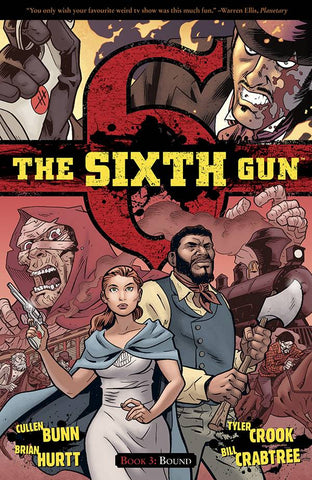SIXTH GUN TP VOL 03 BOUND - Packrat Comics