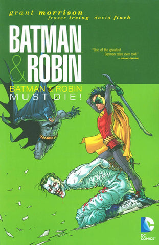 BATMAN AND ROBIN TP VOL 03 BATMAN ROBIN MUST DIE - Packrat Comics