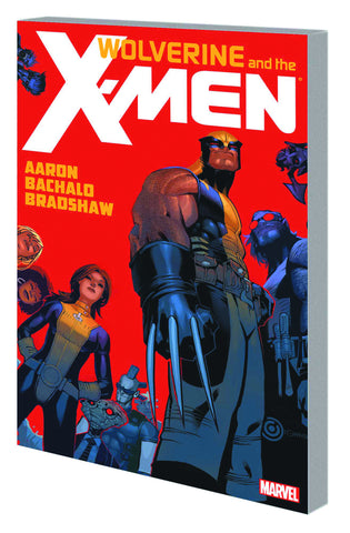 WOLVERINE AND X-MEN BY JASON AARON TP VOL 01 - Packrat Comics
