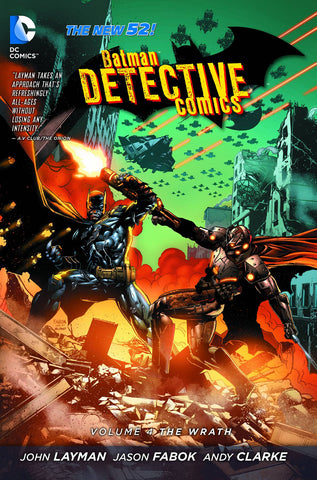 BATMAN DETECTIVE COMICS TP VOL 04 THE WRATH (N52) - Packrat Comics