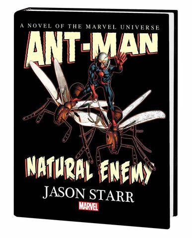 ANT-MAN NATURAL ENEMY PROSE NOVEL HC - Packrat Comics