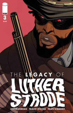LEGACY OF LUTHER STRODE #3 (MR) - Packrat Comics