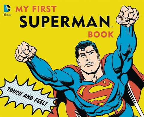 MY FIRST SUPERMAN BOOK BOARD BOOK NEW PTG (C - Packrat Comics