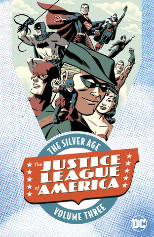 JUSTICE LEAGUE OF AMERICA THE SILVER AGE TP VOL 03 - Packrat Comics