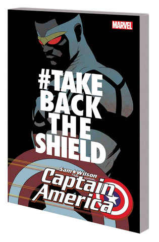 CAPTAIN AMERICA SAM WILSON TP VOL 04 #TAKEBACKTHESHIELD - Packrat Comics