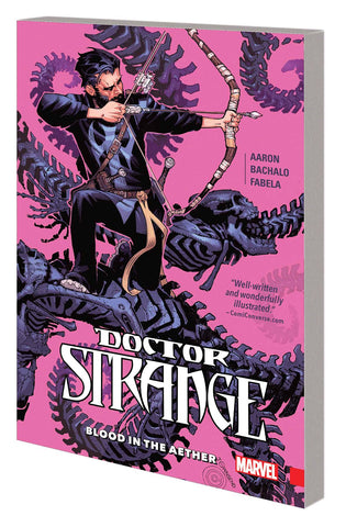 DOCTOR STRANGE TP VOL 03 BLOOD IN THE AETHER - Packrat Comics