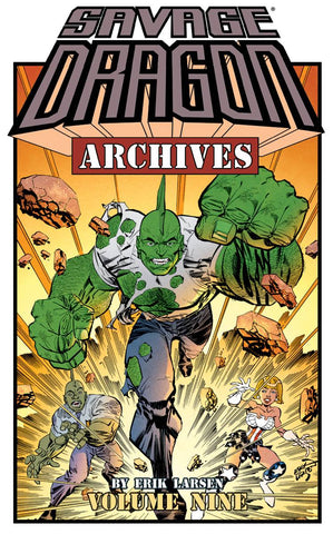 SAVAGE DRAGON ARCHIVES TP VOL 09 (MR) - Packrat Comics