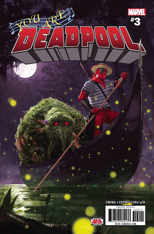 YOU ARE DEADPOOL #3 (OF 5) - Packrat Comics